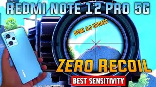 Redmi Note 12 Pro 5G | Best Sensitivity Bgmi 3.0 Update | Pubg Sensitivity Settings