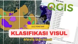 Klasifikasi Visul Pemetaan Qgis Pemetaan KSHE IPB