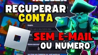 COMO RECUPERAR a CONTA do ROBLOX (SEM E-MAIL e SEM NÚMERO de CELULAR) ⚙️✅️