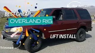 $500 Overland Ford Expedition Build, Time for a lift!