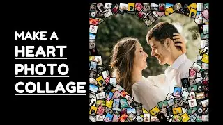 How to Make a Heart Photo Collage