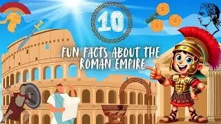 🌟 10 Fun Facts About the Roman Empire 🏛️🛡️| Learn History for Kids! 👑📜 #FunFactsForKids #AncientRome