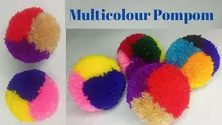 Multi Colour PomPom | How to Make Multi colour Pompom