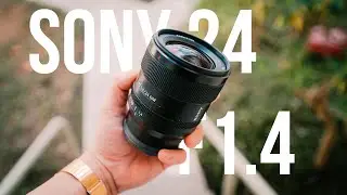 SONY FE 24MM F1.4 GM / BEST SONY PRIME!