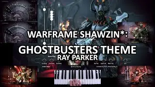 Warframe Shawzin*: Ghostbusters Theme (Ray Parker Jr)