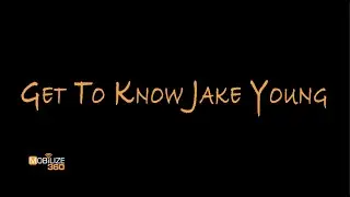 Get To Know Jake Young
