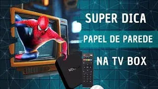 como colocar papel de parede em qualquer TV box ou TV .