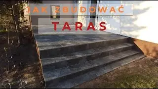 TARAS JAK ZBUDOWAĆ - BUDOWA TARASU KROK PO KROKU