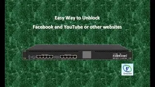 EASY Way unblock Facebook and YouTube in MikroTik
