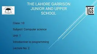 Class 10 : Computer Science (New Book) | Unit 1 : Introduction to Programming | 14 September 2021