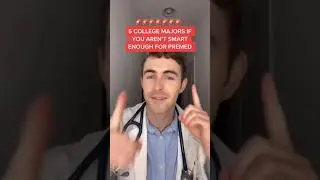 5 college majors if you aren’t smart enough for PreMed 
