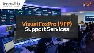 Visual FoxPro (VFP) Support Services  - Macrosoft Inc