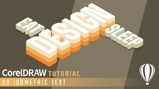 Isometric Text Tutorial | 3D |  CorelDraw Tutorial | Tutorial Series | 006
