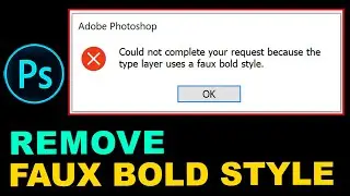 How to Remove FAUX BOLD STYLE from Text and use Convert to Shape in Photoshop