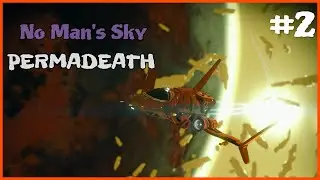 Euclid Exploration | No Man's Sky Permadeath #2