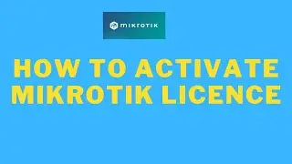 How to Mikrotik Licence Activation In Server