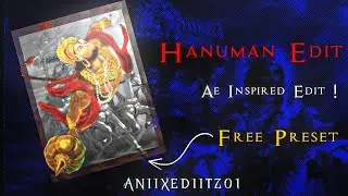 Hanuman Badass Edit | Ae Inspired Preset | Alight Motion Edit | Free Preset 🚩🧡