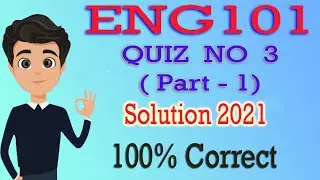 ENG101 Quiz 3 Solution 2021 | ENG101 Quiz 3 | ENG101 Quiz 3 Solved
