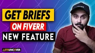 Get Briefs on Fiverr (Explained) , Fiverr New Feature 2022, Lets Uncover