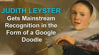Judith Leyster Gets Mainstream Recognition in the Form of a Google Doodle
