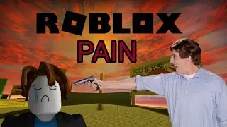 Roblox PAIN Funny Moments