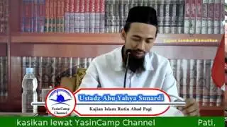 Faidah Ramadhaniyah - Ustadz Abu Yahya Sunardi