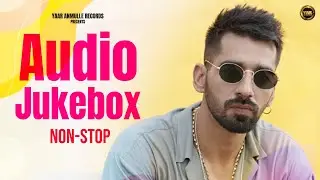 Non Stop New Released Jukebox 2022 | Beautiful Punjabi Romantic Songs Mash-Up | Yaar Anmulle Records