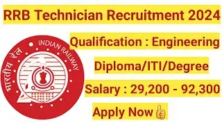Railway RRB Technician Recruitment 2024: Apply for Technician Grade I and III Posts #india #railway