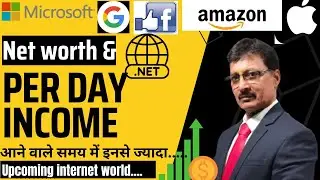 How much these IT companies earn in a day, their net worth, in the coming time....