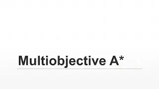 MultiObjective A*
