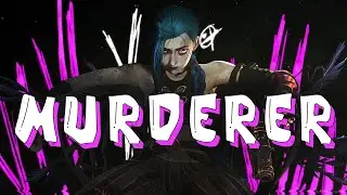 Jinx - MURDERER (Arcane | Avatar band)