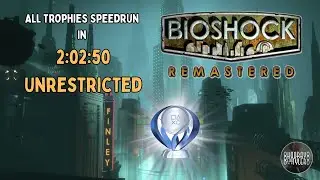 BioShock Remastered - All Trophies Speedrun in 
