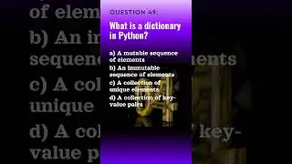 Python Qn. 49 | Python Questions and Answers | Tech NS Arena #programmingquiz