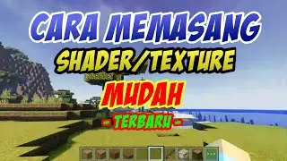 cara memasang shader MCPE | versi terbaru(Texture realistic)
