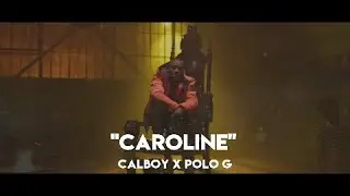 Calboy ft. Polo G - Caroline (Official Lyric Video)
