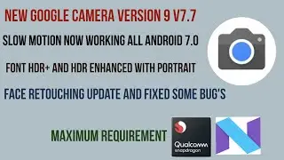 Google Camera With Font HDR Enhanced and Portrait Mode For any Android!