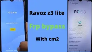RAVOZ Z3 LITE FRP unlock solution by cm2 1 click