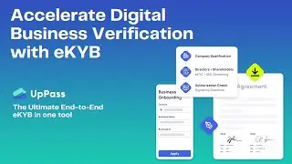 How to Accelerate Digital Business Verification with eKYB (Know Your Business) - UpPass