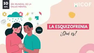 ¿Qué es la esquizofrenia?