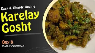Karela Gosht Recipe All Steps Explained in Urdu/Hindi - How to Cook Karelay Gosht Pakistani Style