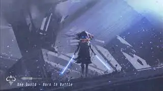 Epic Music | One Guild - Born In Battle