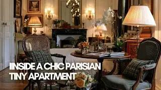 Inside a Chic Parisian Tiny Apartment | Vintage Antiques, Classic Style & Quiet Luxury