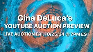 Gina DeLuca's YouTube Auction Preview - Auction is Friday 10/25/24 7pm ET