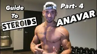 Guide To ANABOLIC STEROIDS Part 4 - ANAVAR ( oxandrolone )