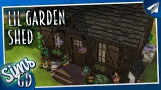 Sims 4 Garden Shed | The Lil Garden Shed Tour & Speed Build