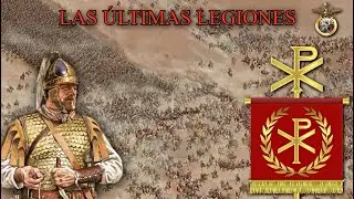 Histórico 📜 | Las últimas legiones 🗡️🛡️