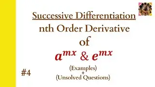 4. nth derivative of a^mx, e^mx Engineering Mathematics #successivedifferentiation