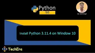 How to install Python 3.11.4 on Windows 10 | Python install in hindi | Python latest version install