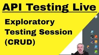 Live API Exploratory Testing based on CRUD model