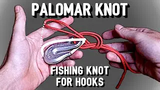 Palomar Knot: a Strong and Simple Fishing Knot for Hooks